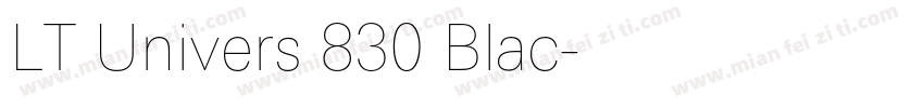 LT Univers 830 Blac字体转换